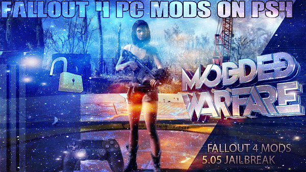 Fallout 4 PC Mods on PS4 Tutorial Video by Modded Warfare